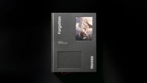 NIEUW: Forgotten heroes